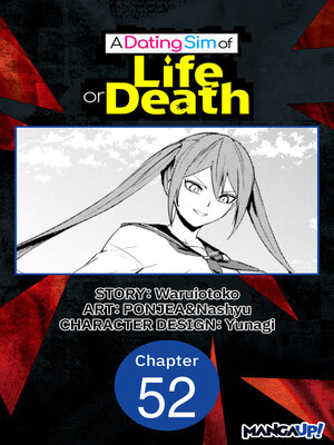 cover image of A Dating Sim of Life or Death, Chapter 52